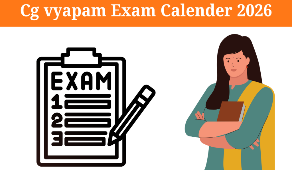 Cg vyapam Exam Calender 2026