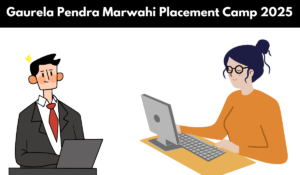 gaurela pendra marwahi vacancy 2025