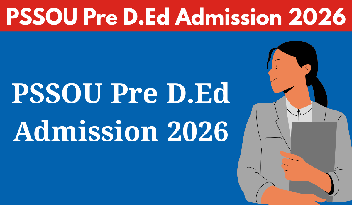 PSSOU Pre D.Ed Admission 2026
